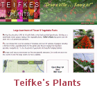 Our web site for Teifke's Plants